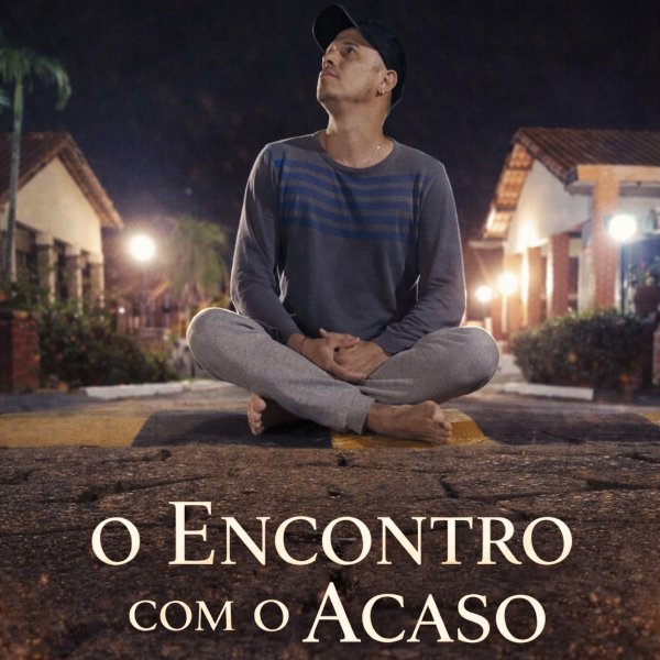 O Encontro com o Acaso